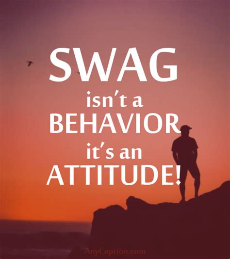 Swagger Pics With Quotes
