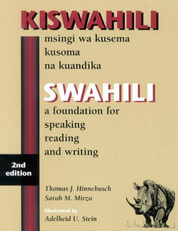 Read Swahili A Foundation For Speaking Reading And Writing Second Edition 
