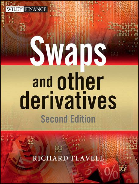 Read Online Swaps And Other Derivatives 