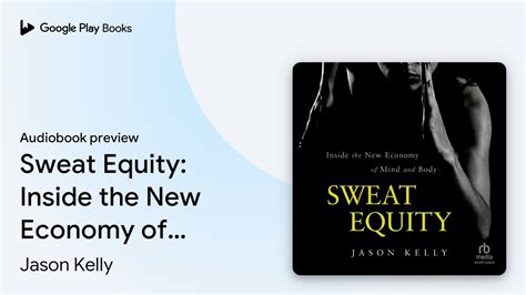 Sweat Equity: Inside The New Economy Of Mind And Body ( Bloomberg)