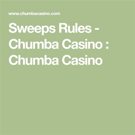 sweeps rules chumba casino