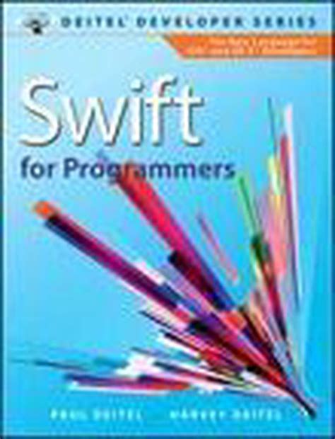 Read Online Swift Programmers Deitel Developer Series 