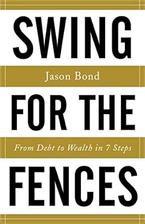 Download Swing For The Fences From Debt To Wealth In 7 Steps 