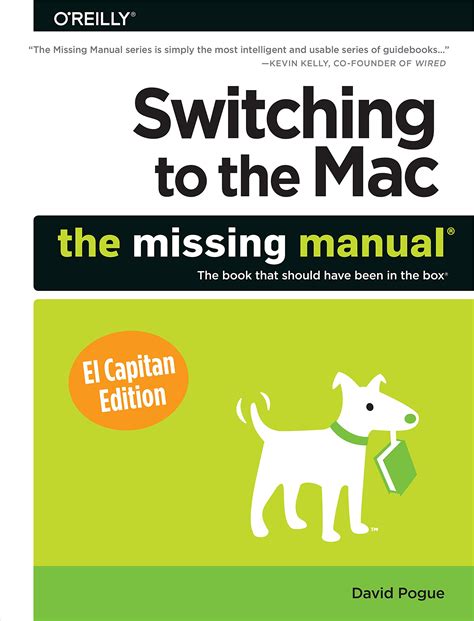 Read Online Switching To The Mac The Missing Manual El Capitan Edition 