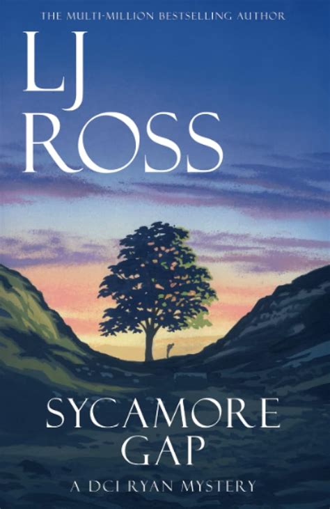 Sycamore Gap A Dci Ryan Mystery The Dci Ryan Mysteries Book 
