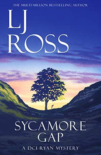 Download Sycamore Gap A Dci Ryan Mystery Volume 2 The Dci Ryan Mysteries 