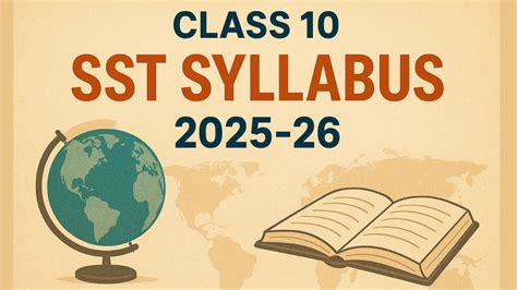 Syllabus Of Sst Class 10 Cbse 2022 23