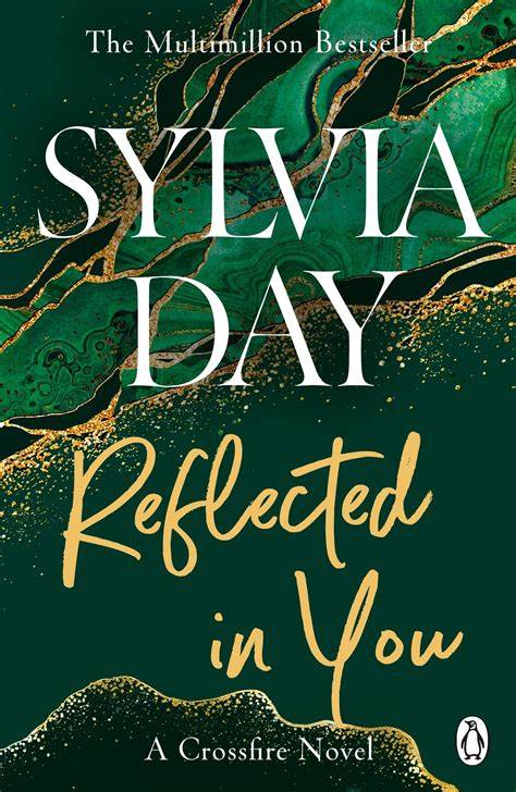Sylvia Day Reflected In You