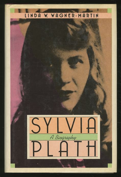 Full Download Sylvia Plath A Biography Linda Wagner Martin 