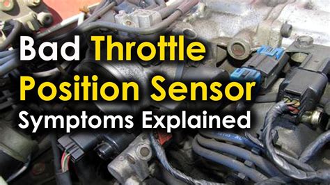 Symptoms Of Bad Throttle Sensor