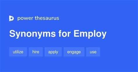 Synonym For Employ