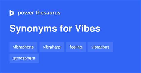 Synonyms Of Vibes