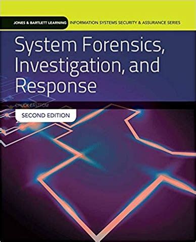 Read System Forensics Investigation And Response Jones Bartlett Learning Information Systems Security Ass 