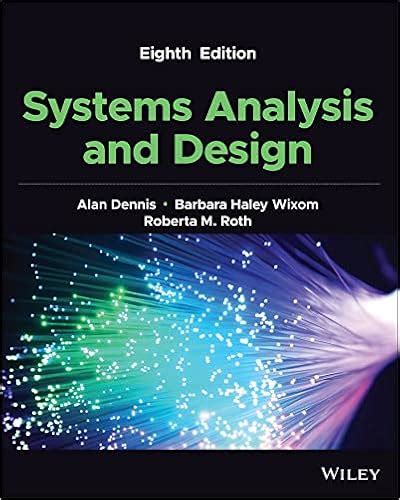 Full Download Systems Analysis Design Eighth Edition Solutions 