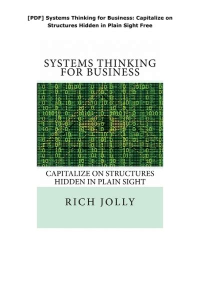 Read Online Systems Thinking For Business Capitalize On Structures Hidden In Plain Sight 