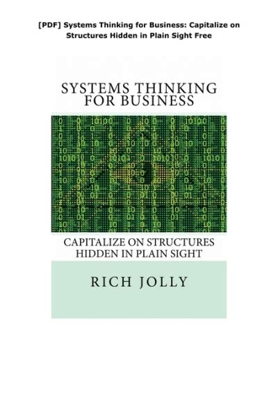 Read Online Systems Thinking For Business Capitalize On Structures Hidden In Plain Sight 