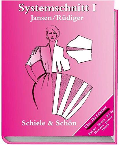 systemschnitt bd 1 modeschnitte fur rocke blusen
