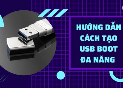 tạo usb boot | Tng hp cch to USB Boot chuyn