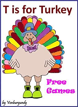 Read Online T Is For Turkey An Illustrated Alphabet Book Free Games 