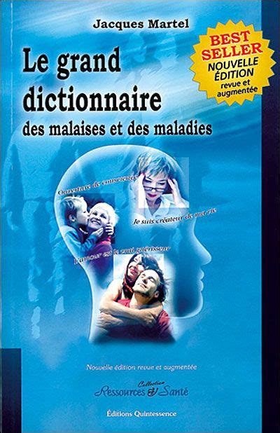 Download T L Charger Le Grand Dictionnaire Des Malaises Et Des Maladies De Jacques Martel Pdf Epub Mobi 