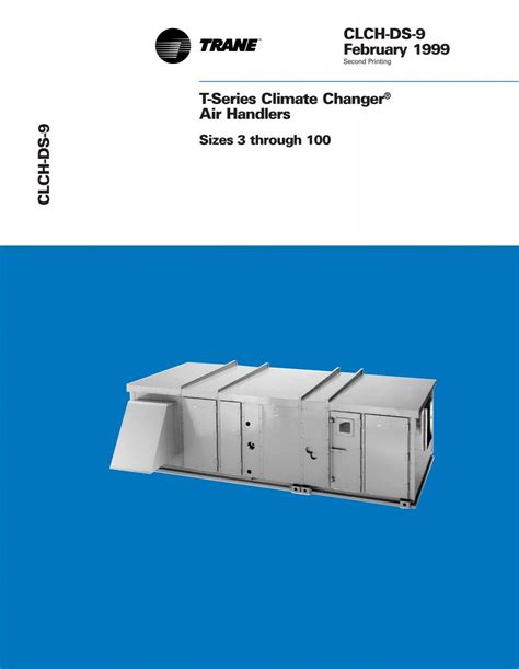 Read T Series Climate Changer Air Handlers Sizes 3 Trane 