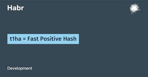 t1ha Fast Positive Hash - just the fastest portable hash function ...