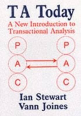 Read Online Ta Today A New Introduction To Transactional Analysis 