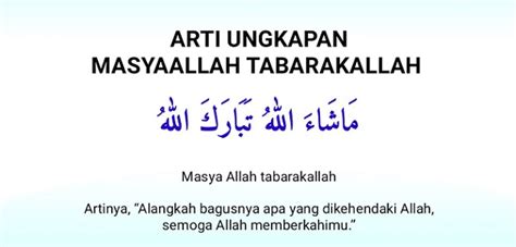 TABARAKALLAH ARTINYA 🛻 MasyaAllah Tabarakallah: Arti, Fungsi, dan Cara Menjawabnya