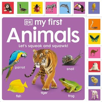Full Download Tabbed Board Books My First Animals Lets Squeak And Squawk Dk My First Board Books 
