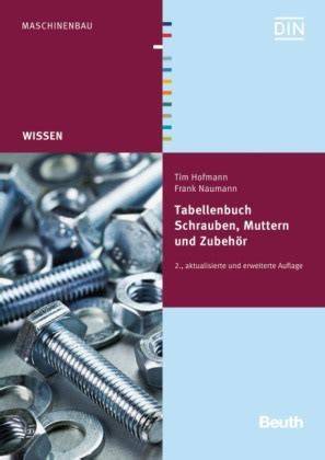 tabellenbuch schrauben muttern und zubehor beuth