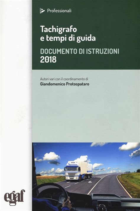 Read Tachigrafo E Tempi Di Guida Documento Di Istruzioni 2018 