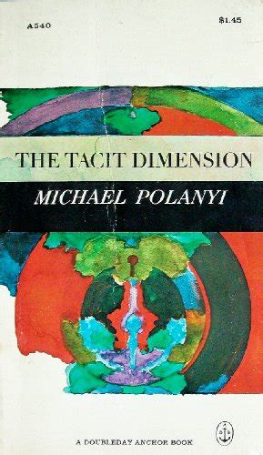 Full Download Tacit Dimension Michael Polanyi 