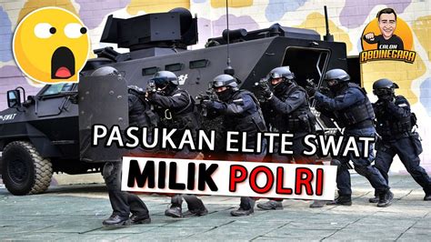 Tactical Adalah  Pasukan Elite Swat Milik Kepolisian Indonesia Youtube - Tactical Adalah