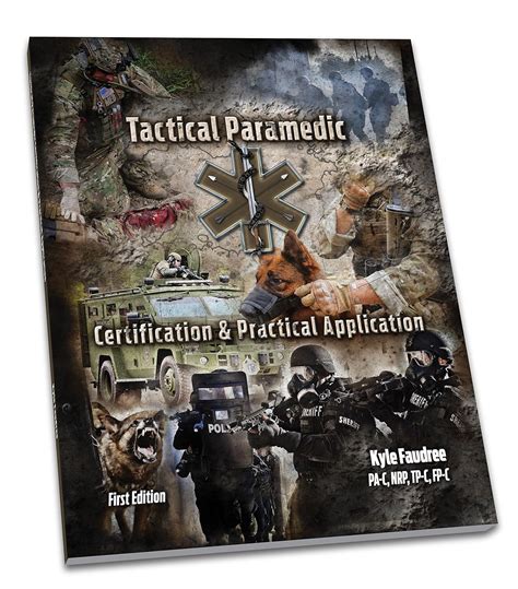 Tactical Paramedic Certification And Practical Ap