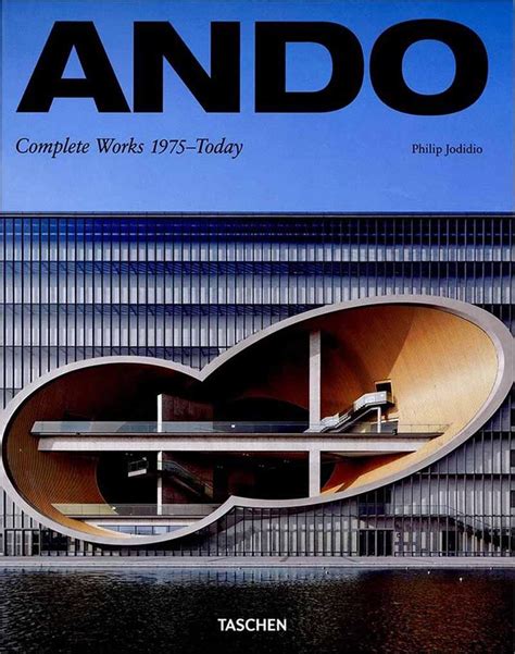 Tadao Ando Complete Works