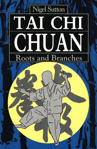 Full Download Tai Chi Chuan Roots And Branches 