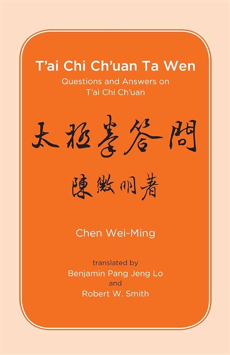 Read Tai Chi Chuan Ta Wen Questions And Answers On Tai Chi Chuan 