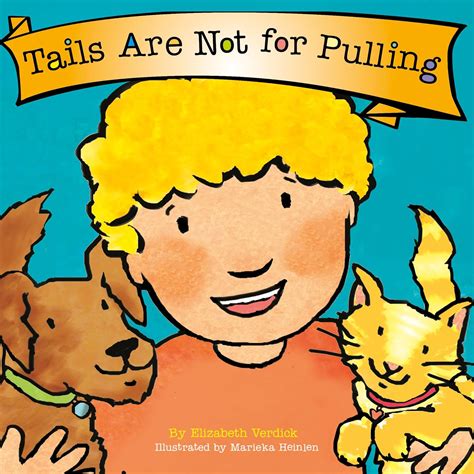 Tails Are Not For Pulling Board Best Behavior Series