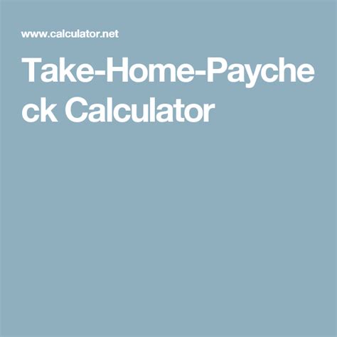 Take Home Paycheck Calculator Paychrck Calculator - Paychrck Calculator