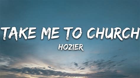 Take Me Church Lyrics