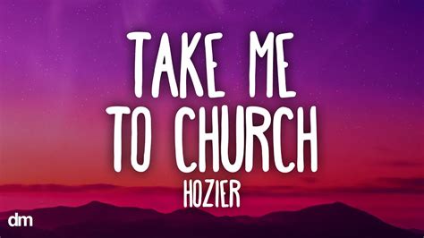 Take Me To Church