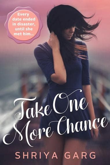 Read Online Take One More Chance Shriya Garg 