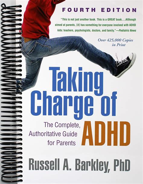 taking charge of adhd the complete authoritative guide for parents