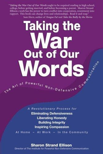 Taking The War Out Of Our Words