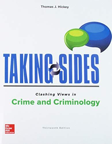 Read Online Taking Sides Clashing Views In Crime And Criminology 