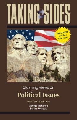 Read Taking Sides Clashing Views On Political Issues 18Th Edition Summary 
