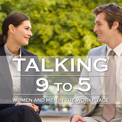 Download Talking From 9 To 5 Women And Men At Work 