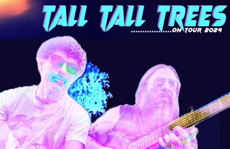 Tall Trees 2024