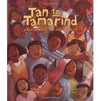 Read Tan To Tamarind Poems About The Color Brown 