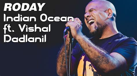 tandanu indian ocean vishal dadlani biography